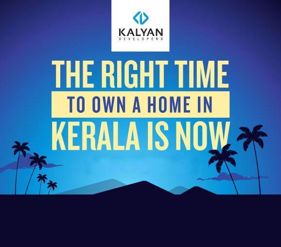 The right time to own a home in Kerala is Now